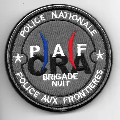 PAF - CRA - Brigade de nuit 